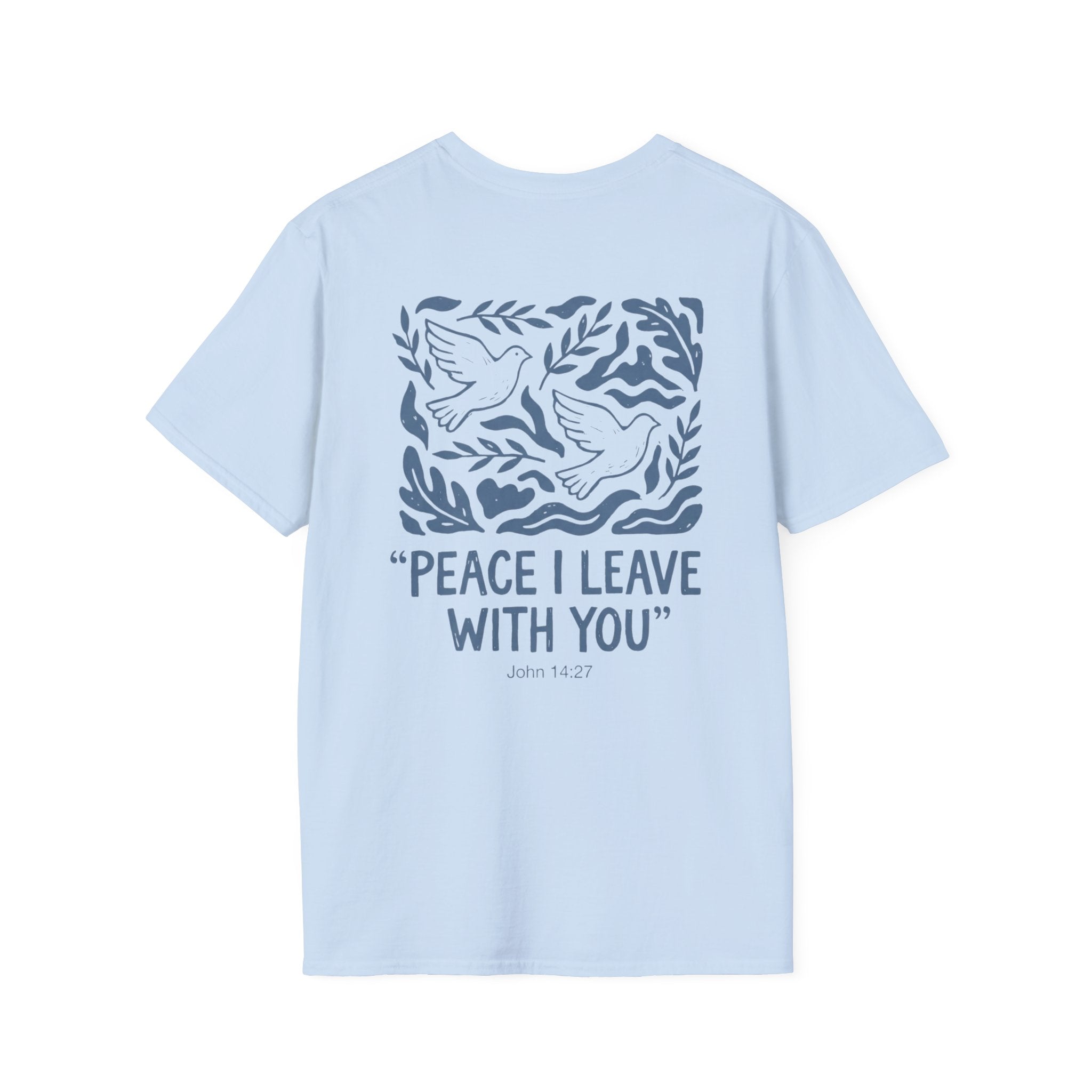 "Peace I leave with you" T Shirt