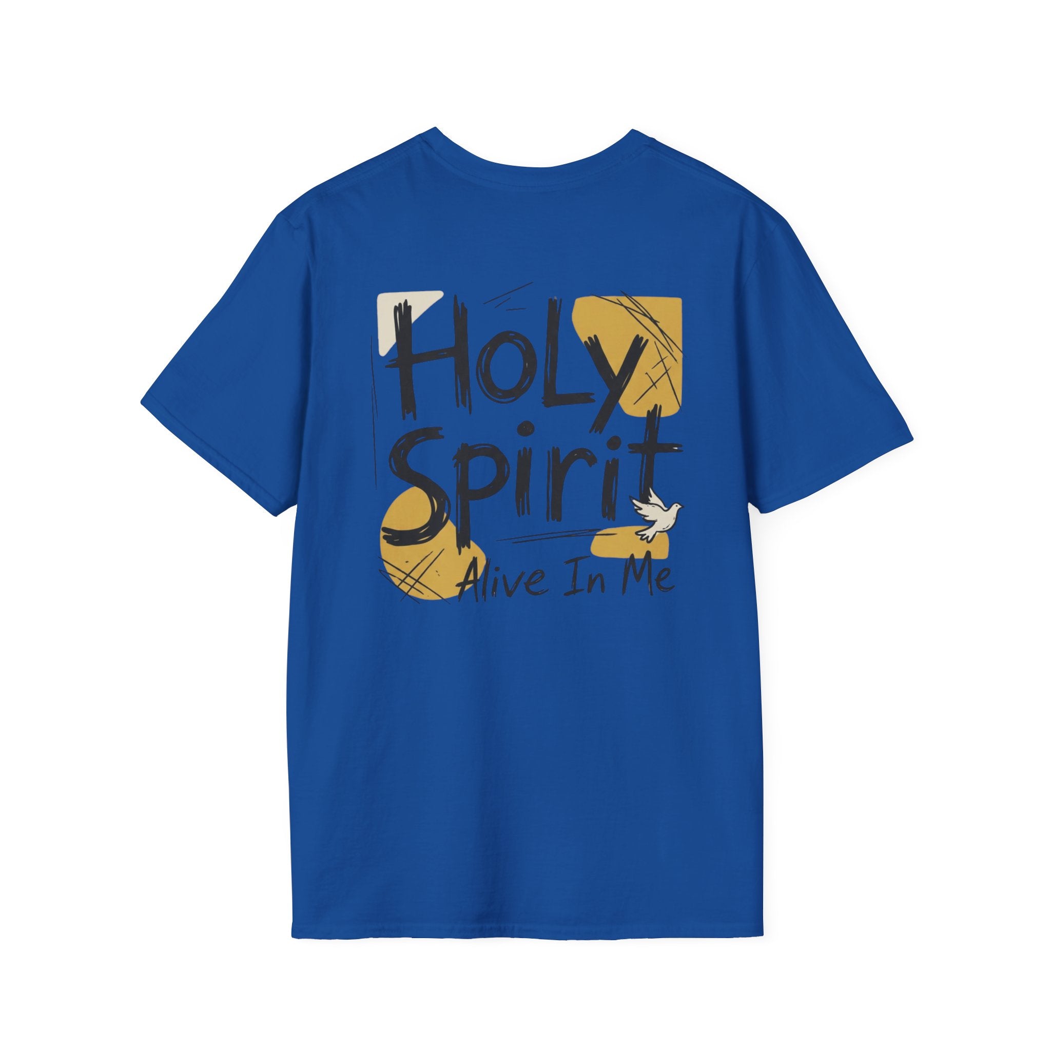 Holy Spirit Alive In Me T-Shirt
