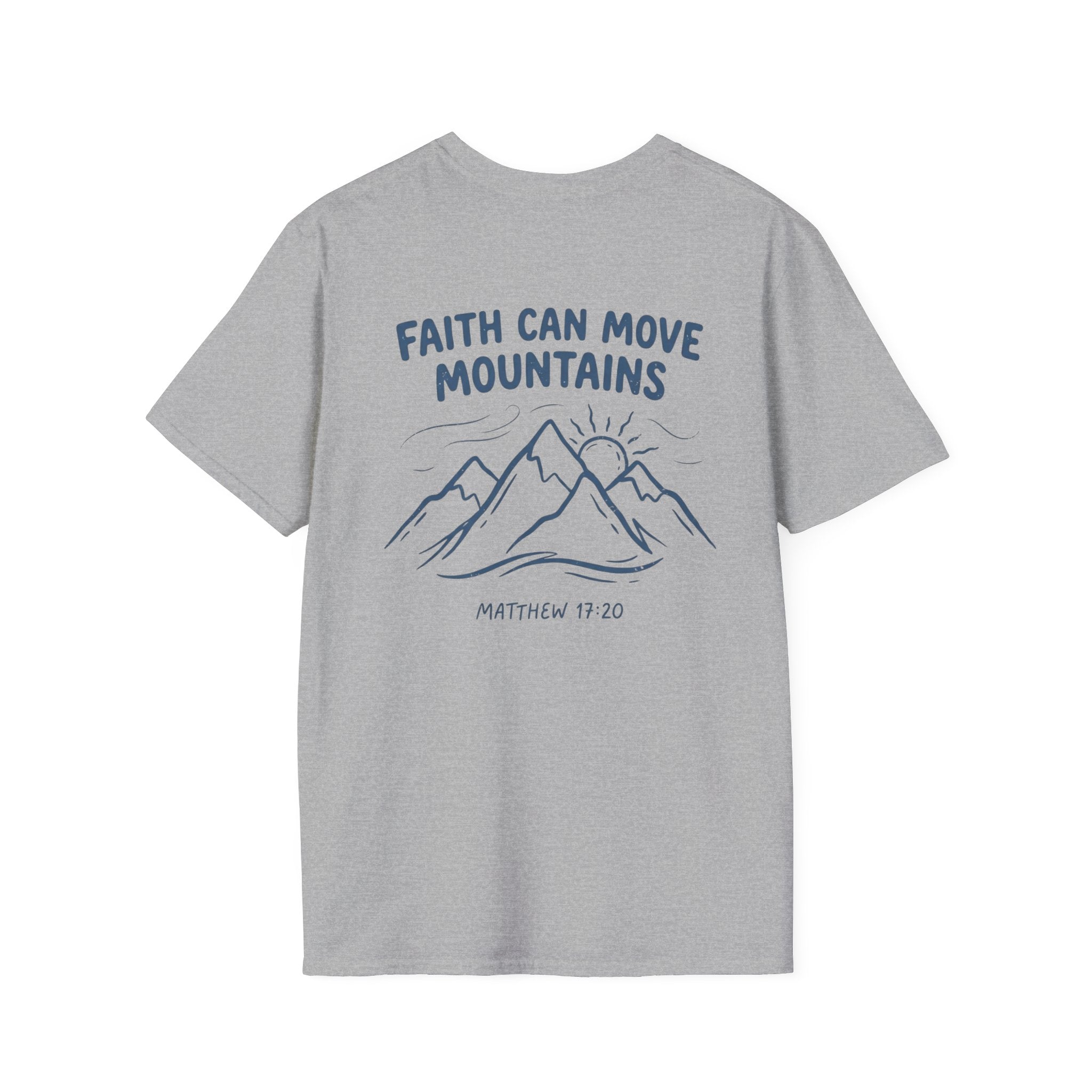"Faith can move Mountains" Christian Tee