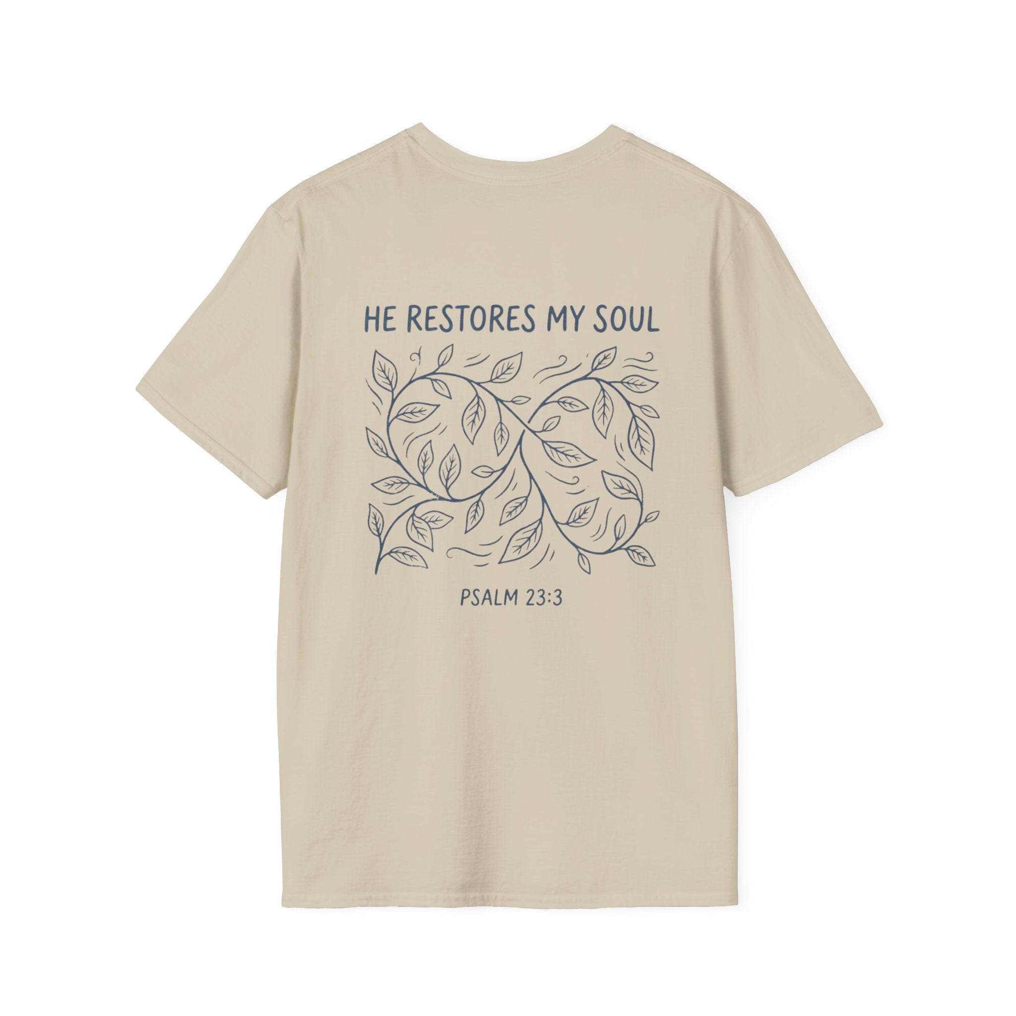 "He restores my soul" Christian Tee
