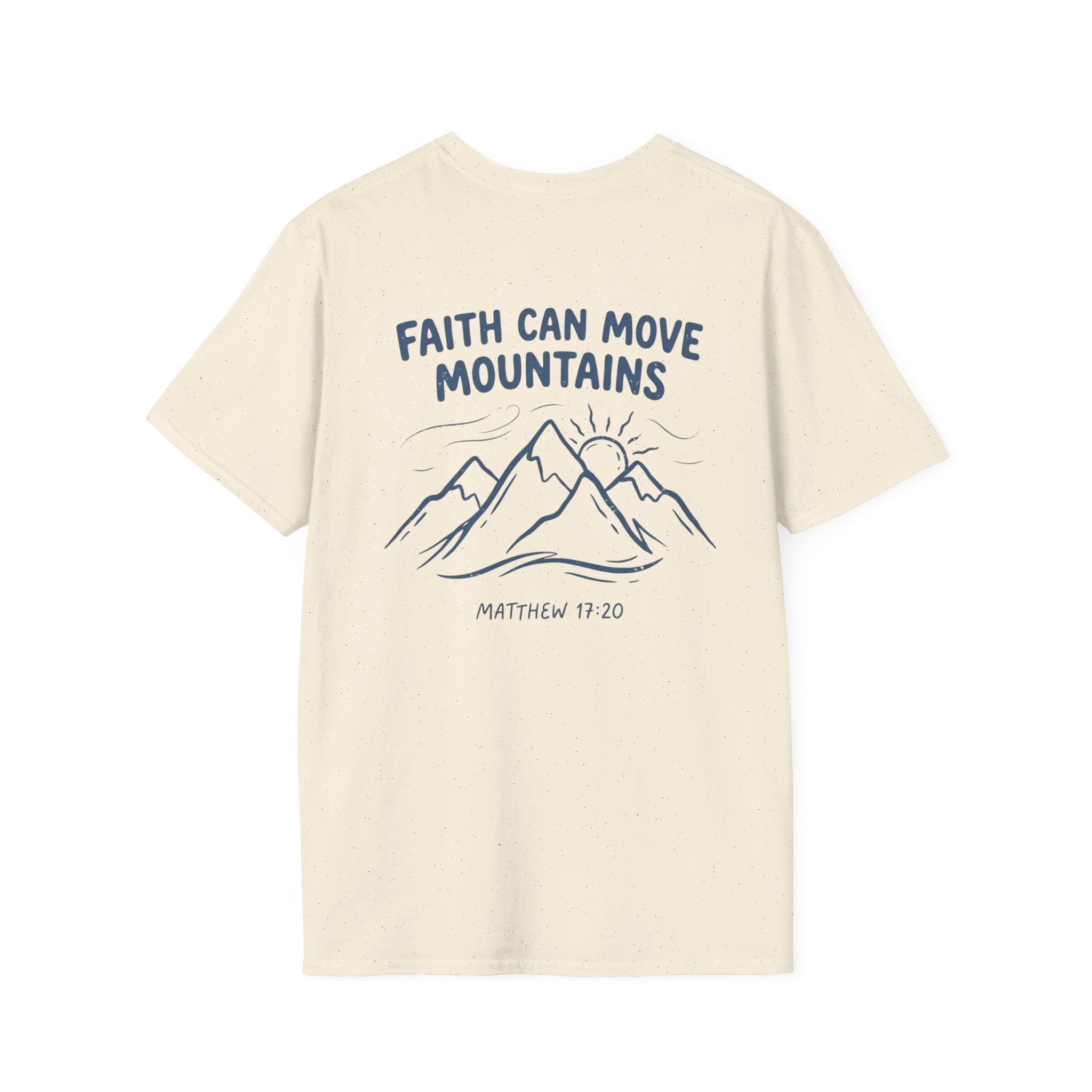 "Faith can move Mountains" Christian Tee