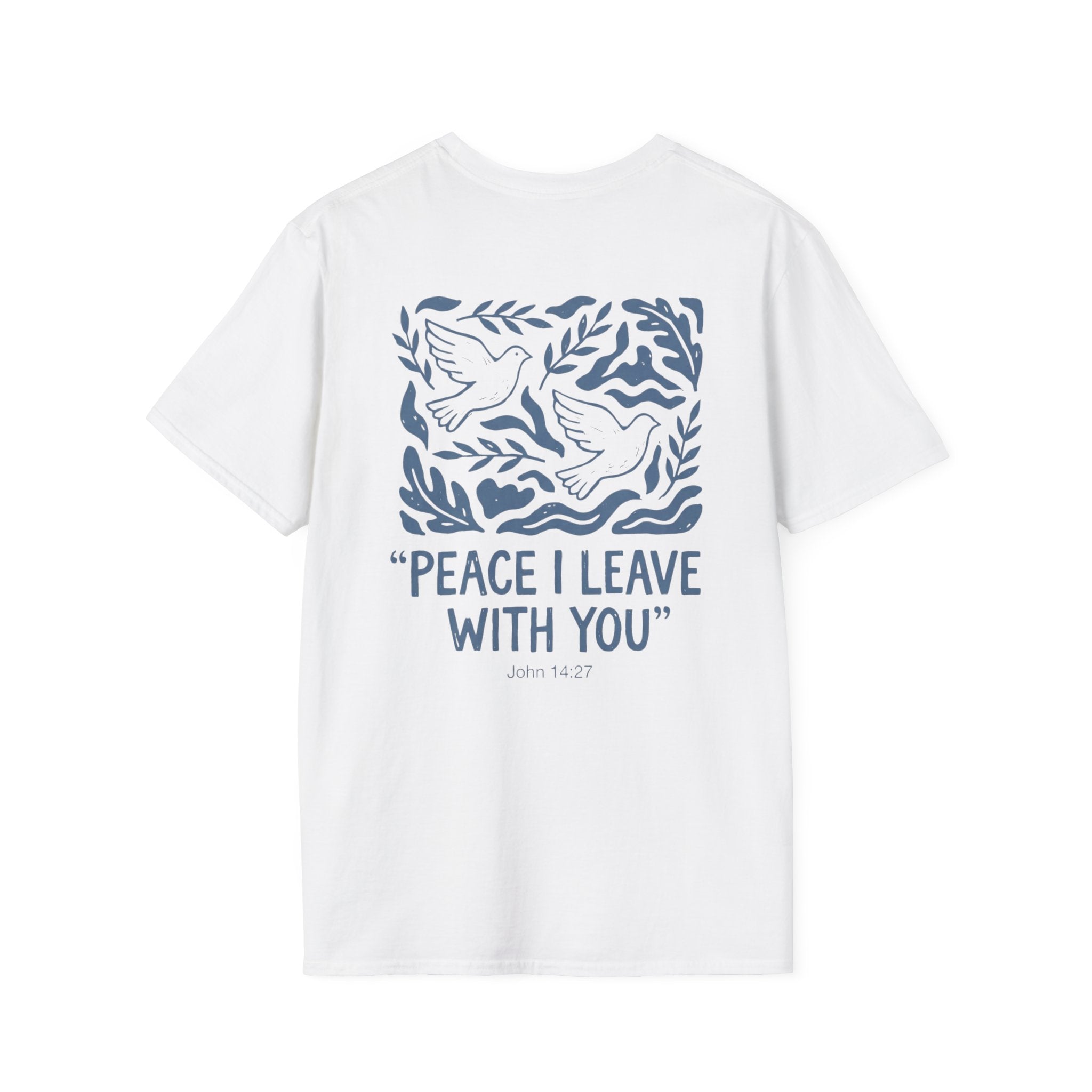 "Peace I leave with you" T Shirt