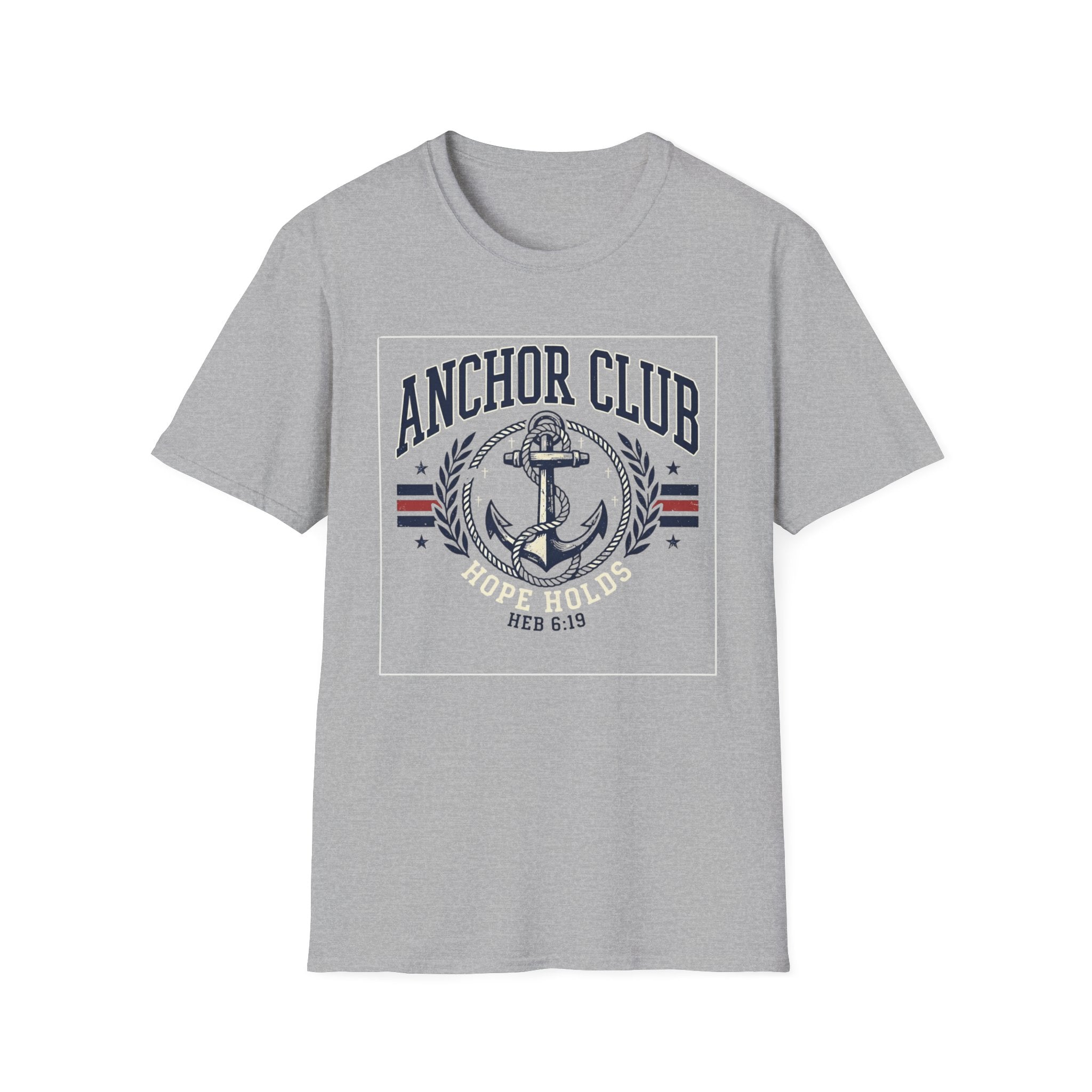Anchor Club T-Shirt — 'Hope Holds' Nautical Anchor Graphic (Hebrews 6:19)
