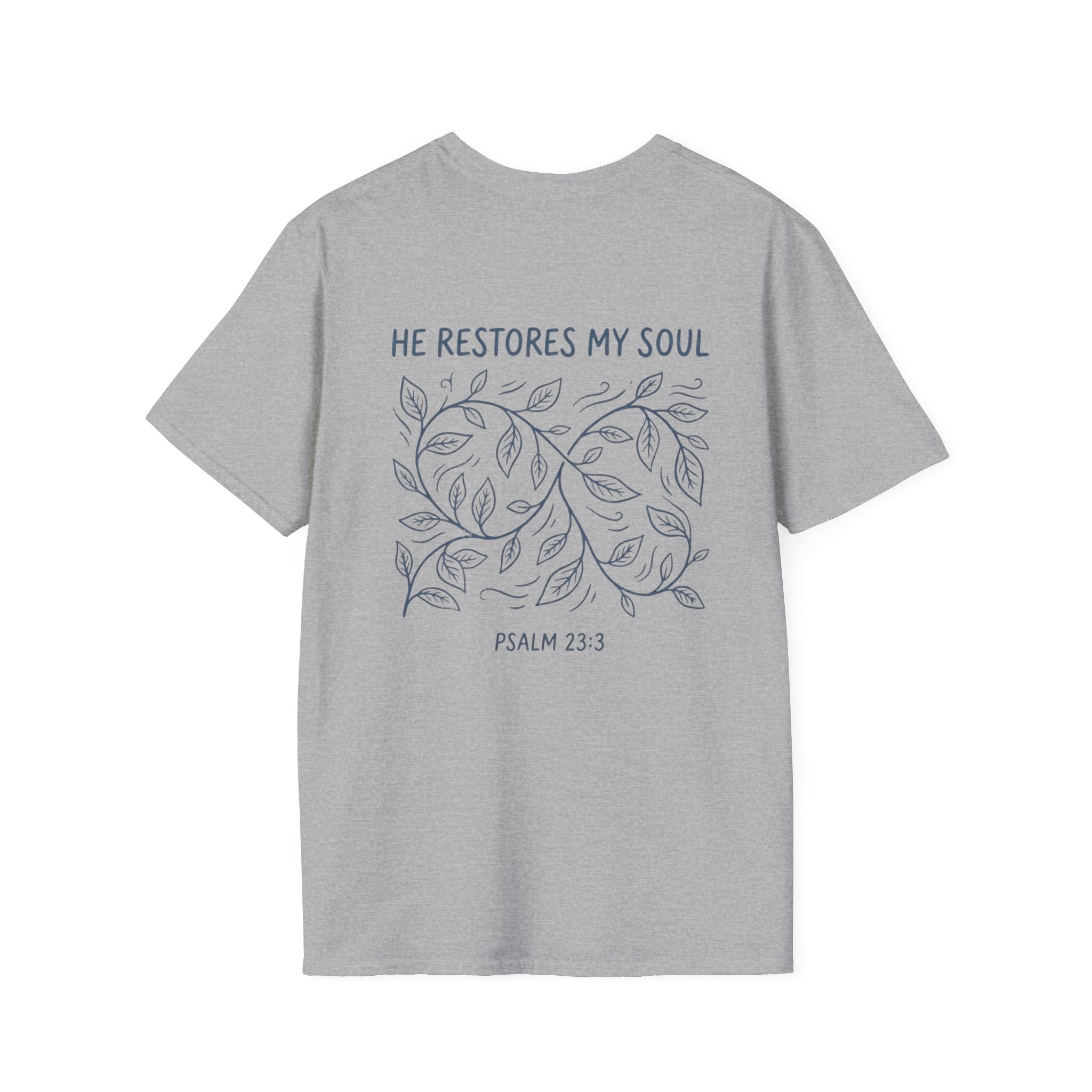 "He restores my soul" Christian Tee